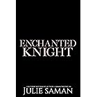 Enchanted Knight (Once Upon Ever After Book 4)