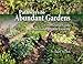 Pathways to Abundant Gardens: A Pictorial Guide to Successful Organic Growing by Craig R. Elevitch, Craig R. Elevitch (photographer)