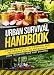 Canning And Preserving: A Prepper's Guide To Canning And Preserving For An Emergency (How To Survive by Urban Survival Handbook
