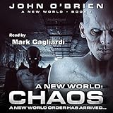 Chaos: A New World: Book 1