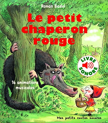 Le petit chaperon rouge by Ronan Badel
