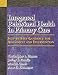 Integrated Behavioral Health in Primary Care: Step-by-Step Guidance for Assessment and Intervention