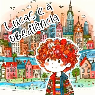 Livro Lucas e a obediência
