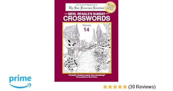 Merl Reagle S Sunday Crosswords Volume 14 Merl Reagle Dave