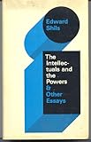 The Intellectuals and the Powers, and Other Essays (His Selected Papers, 1)