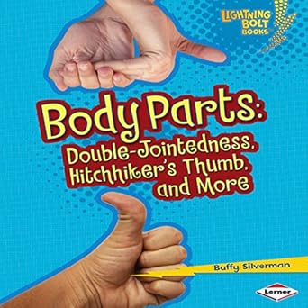 Amazon.com: Body Parts: Double-Jointedness, Hitchhiker's Thumb, and