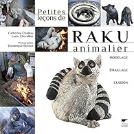 Petites leçons de raku animalier