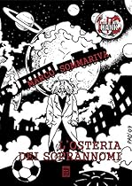 L'Osteria dei Soprannomi (Italian Edition)