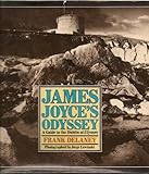 James Joyce's Odyssey: A Guide to the Dublin of Ulysses by