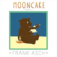 Happy Birthday, Moon (Moonbear): Asch, Frank, Asch, Frank