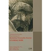 Transference-Focused Psychotherapy for Borderline Personality Disorder: A Clinical Guide