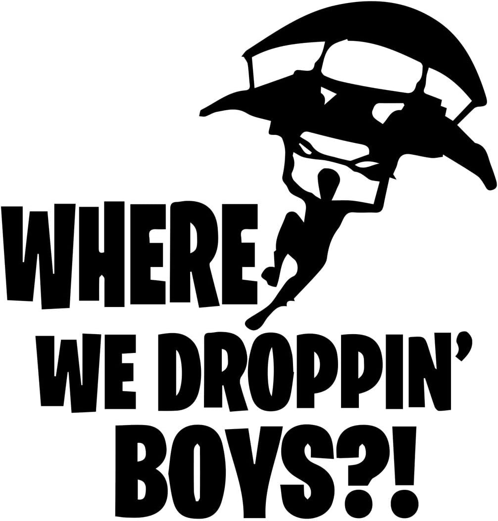 Gaming Decal Sticker Where We Droppin Boys for Car, Computer, Wall (Small 5.2" x 5", Black)
