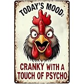 FunnySign Rooster Décor Today's Mood: Cranky With A Touch Of Psycho Rustic Tin Sign For Home Farm Chicken Coop Decor 8x12 Inch (9712)