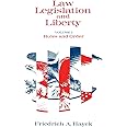 Law, Legislation and Liberty, Volume 1: Rules and Order
