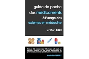 Guide de poche des médicaments à l'usage des externes en Médecine édition 2025