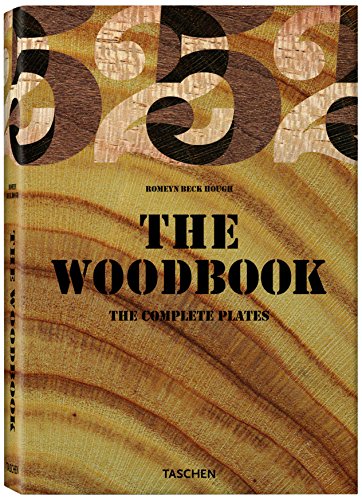 The Woodbook: The Complete Plates (Taschen 25th Anniversary)