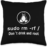 Linux sudo rm -rf/Linux admin Throw Pillow