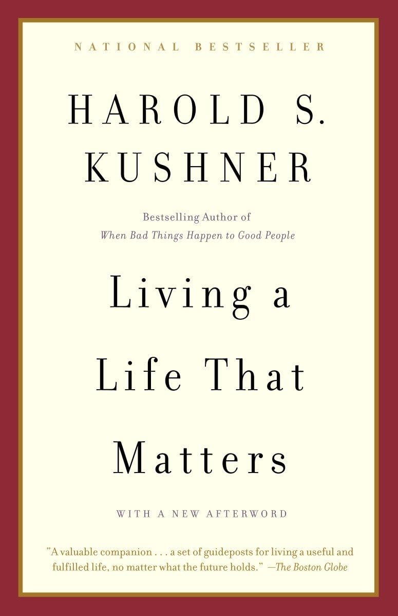 Living a Life that Matters: Resolving the Conflict Between Conscience and Success