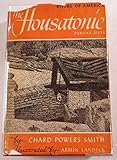 Front cover for the book The Housatonic: Puritan River by Chard Powers Smith