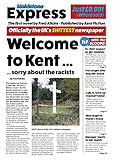 Welcome to Kent: (Sorry About The Racists) by