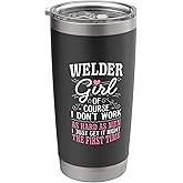 Don't Work As Hard As Men Girl Welder Stainless Steel Insulated Tumbler