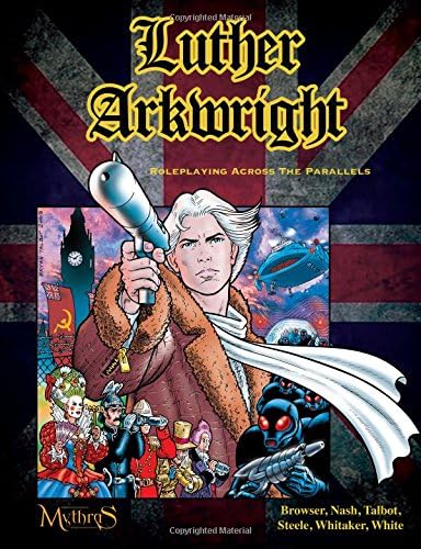 Luther Arkwright: Roleplaying Across the Parallels