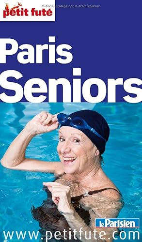 Download Le Petit Futé Paris Seniors PDF