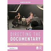 Directing the Documentary