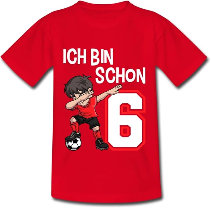 6. Geburtstag Ich Bin Schon Sechs Fussball Dab Spruch Kinder TShirt