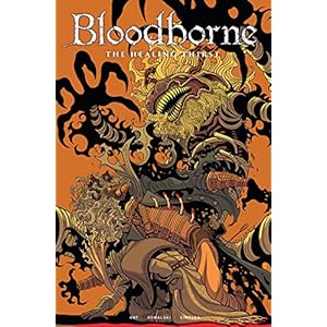 Bloodborne Vol. 2: The Healing Thirst