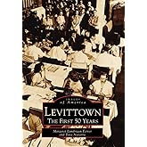 Levittown: The First 50 Years (Images of America)
