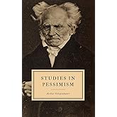 Studies in Pessimism