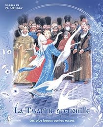 La  Tsarine grenouille