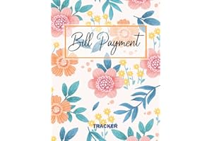 Bill Payment Tracker: Monthly Bill Payment Organizer | Bill Payment checklist | monthly bills planner | Expense Finance and Bill Tracker| Monthly Payment Planner Log Book |
