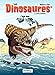 Les Dinosaures: tome 4 (French Edition) by 