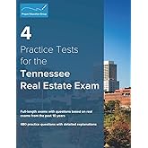 4 Practice Tests for the Tennessee Real Estate Exam: 480 Practice Questions with Detailed Explanations