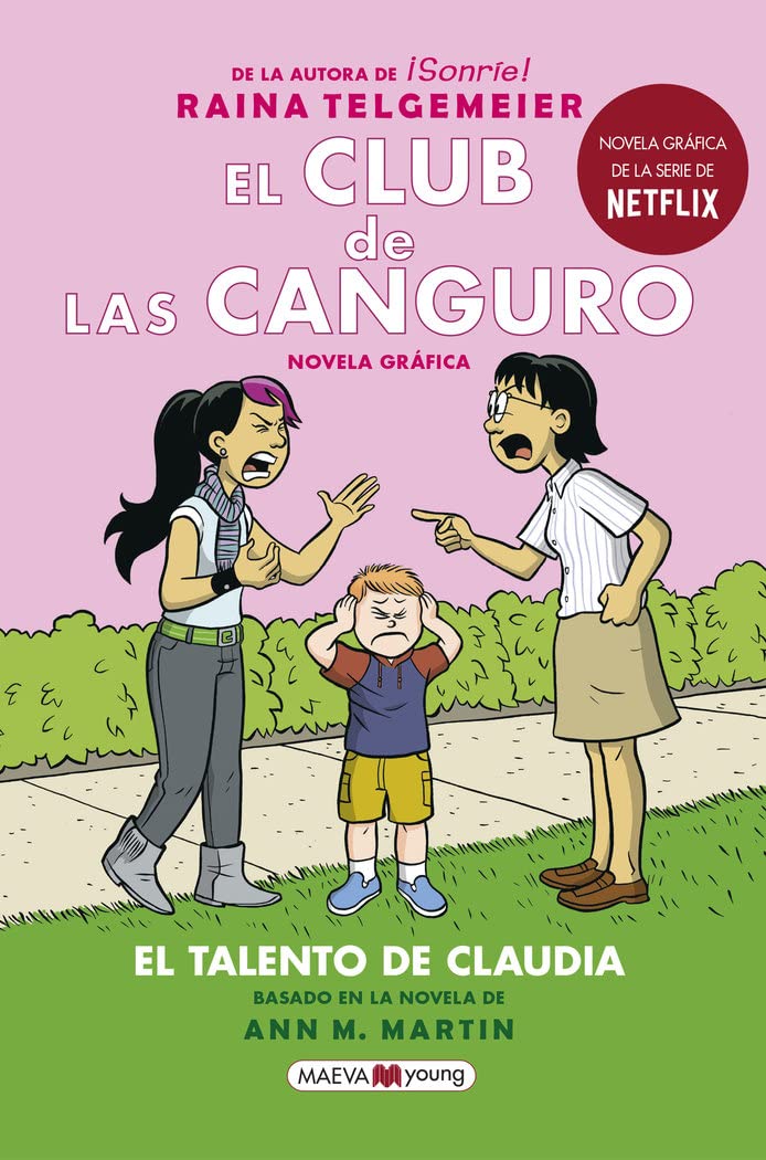 Portada de El club de las canguro 4. Claudia & mean Janine: La esperadísima cuarta entrega de El club de las canguro (Novela gráfica)