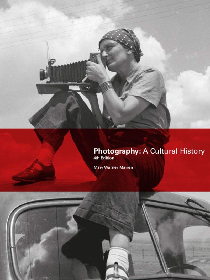 Photography A Cultural History Fourth Edition Amazon De Marien Mary Fremdsprachige Bucher
