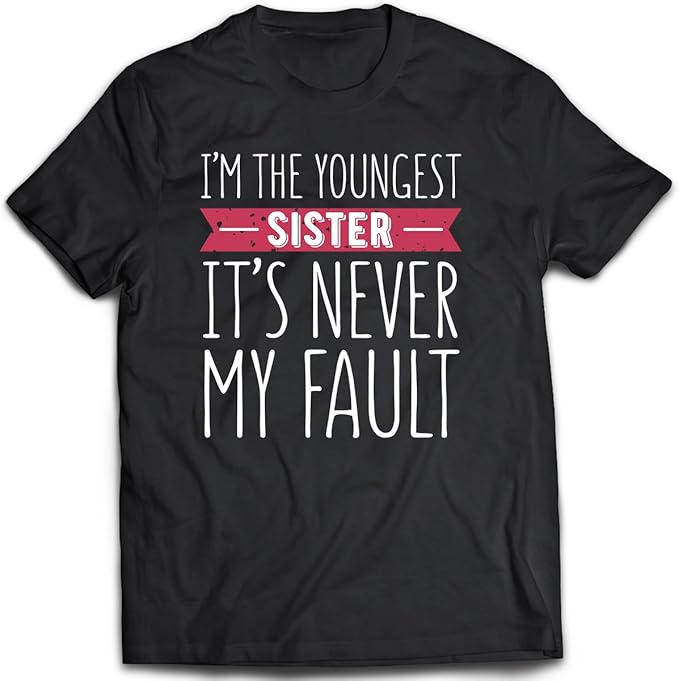 Amazon.com: Sister Unisex T-Shirt. Funny Sister Tee Idea. Shirt for