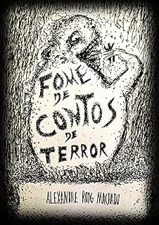 Livro FOME DE CONTOS DE TERROR