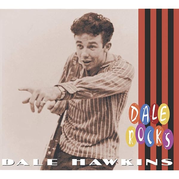 Dale Hawkins - Rock 'n' Roll Tornado - Amazon.com Music