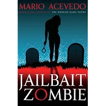 Amazon.com: Jailbait Zombie (Felix Gomez, Book 4): 9780061567148 ...
