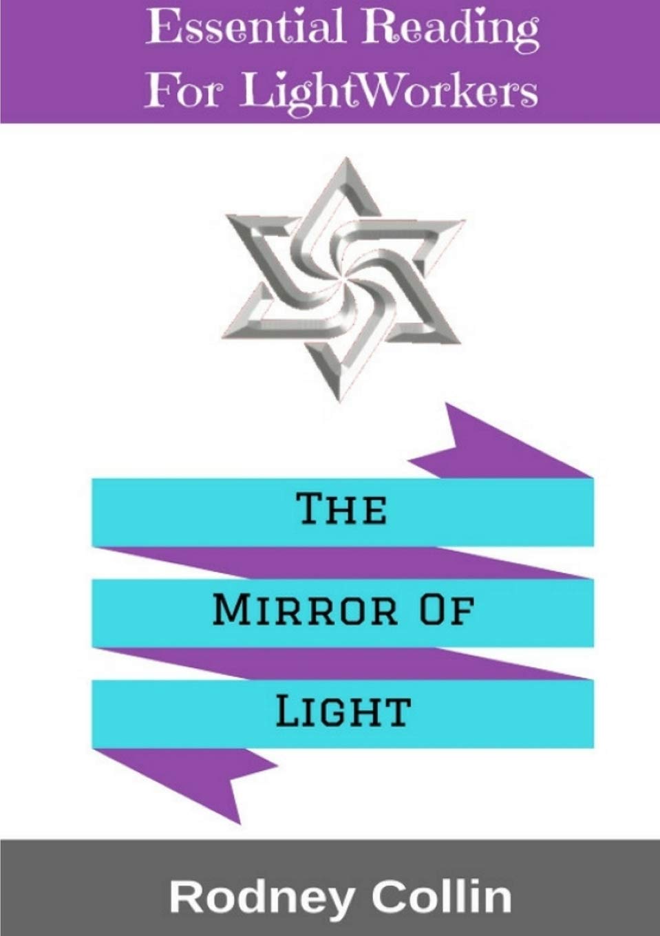 The Mirror Of Light Collin Rodney 9781326976460 Amazon Com Books