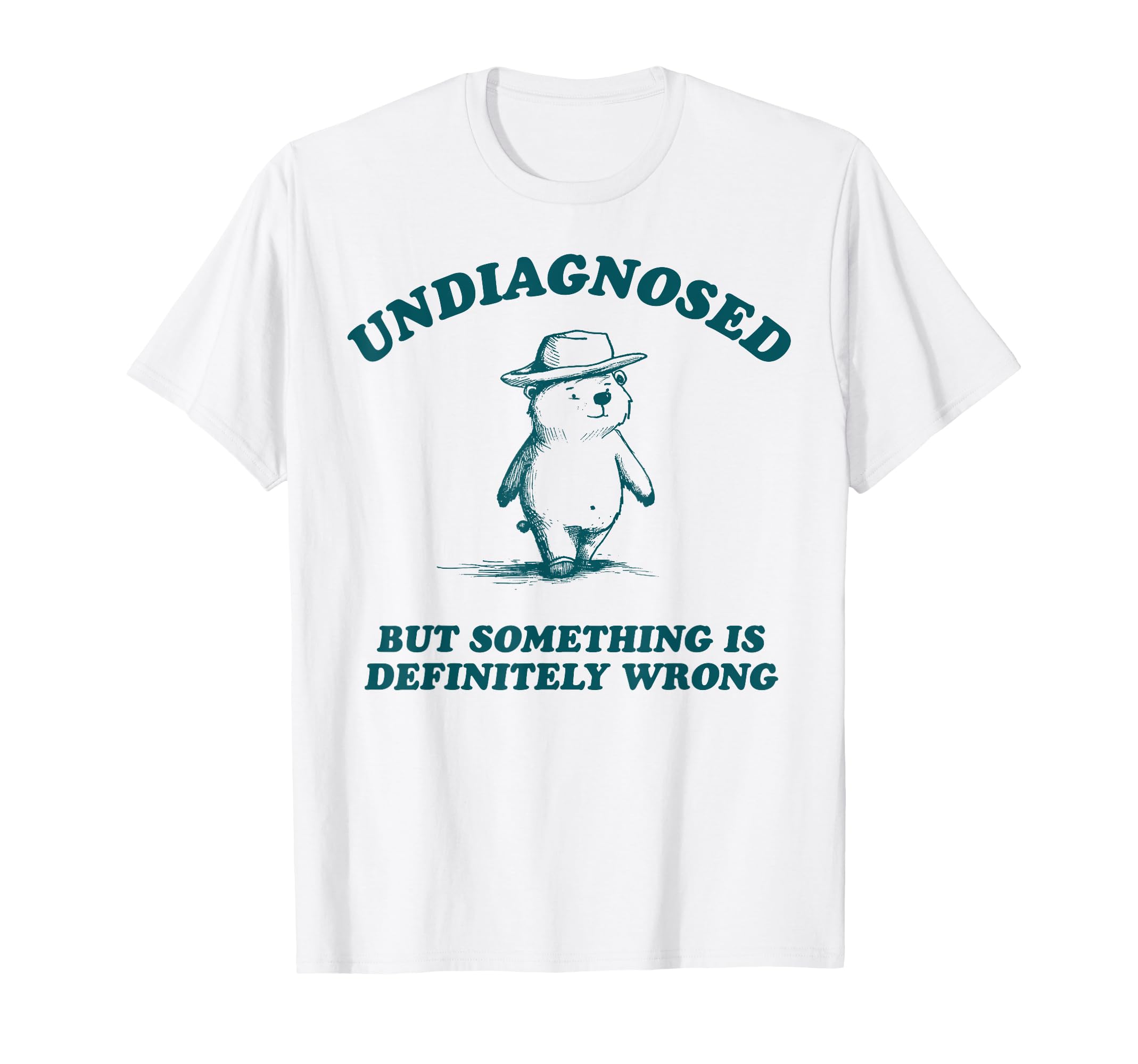 Photo 1 of *** similar item***different color*** Undiagnosed But Something's Wrong Funny Cowboy Silly Bear T-Shirt