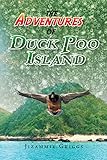 The Adventures of Duck Poo Island