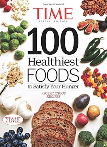 Download TIME 100 Healthiest Foods to Satisfy Your Hunger PDF