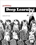 Grokking Deep Learning Grokking Deep Learning