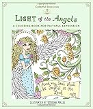 Colorful Blessings: Light of the Angels: A Coloring Book of Faithful Expression