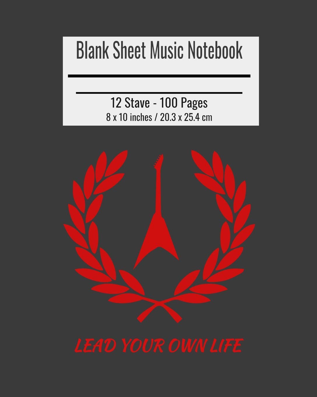 Blank Sheet Music Notebook: Composition Notebook Metal Guitar Cover, Music Manuscript Paper, Staff Paper, Musicians Notebook 8 x 10 inches (100 Pages)