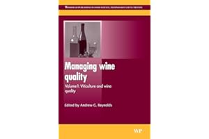 Managing Wine Quality: Viticulture and Wine Quality (Woodhead Publishing Series in Food Science, Technology and Nutrition)